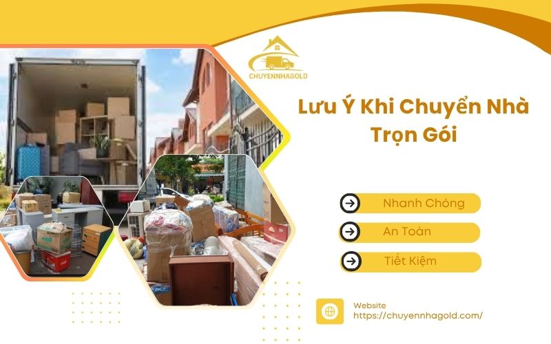 lưu ý khi chuyển nhà trọn gói