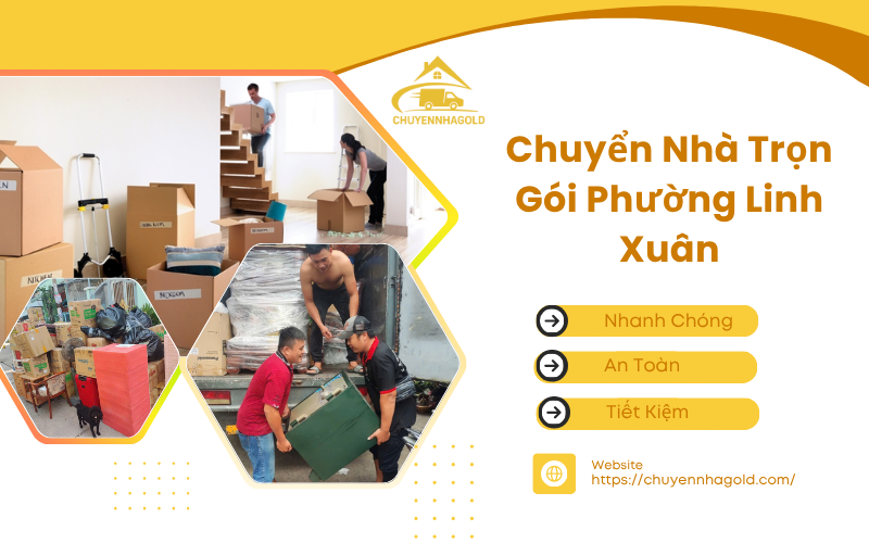 Chuyển nhà trọn gói phường Linh Xuân