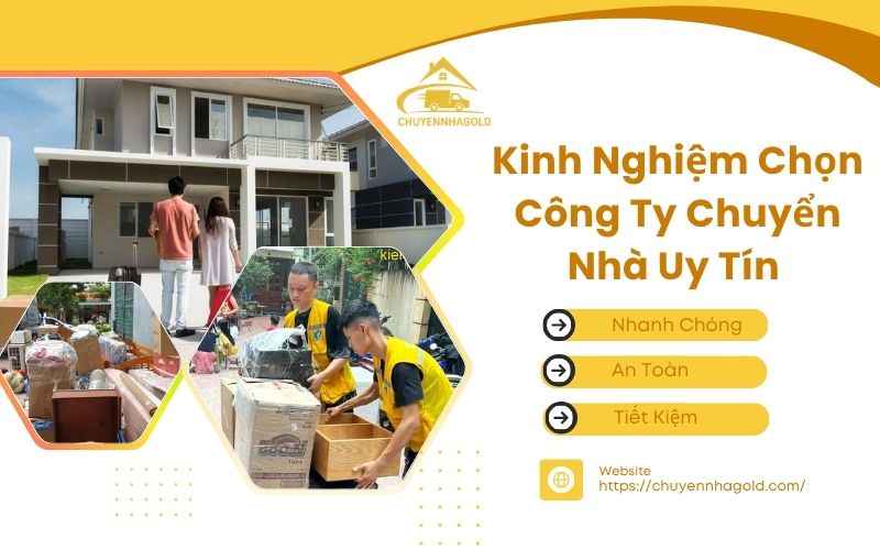 Kinh Nghiệm Chọn Công Ty Chuyển Nhà Uy Tín