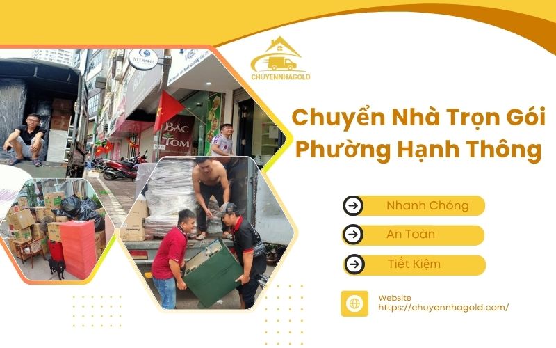 chuyển nhà trọn gói phường hạnh thông