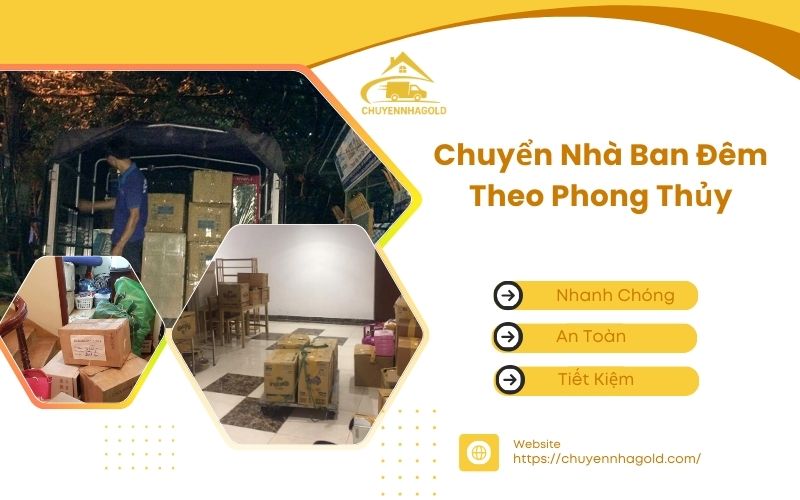 Chuyển nhà ban đêm theo phong thủy