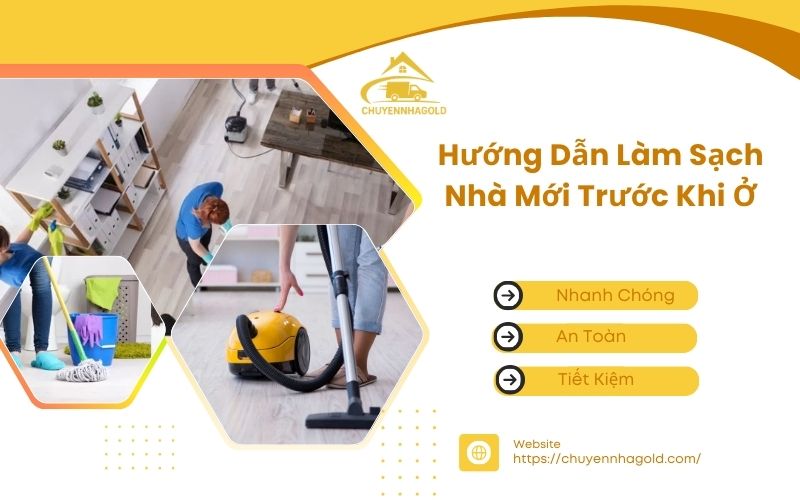 Làm sạch nhà mới trước khi ở